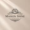 Maison Atelier Shine
